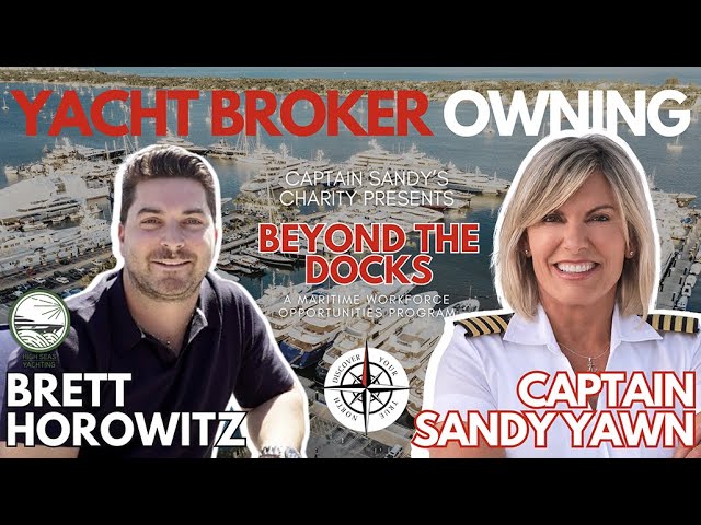 Brett Horowitz | Inside the Life of a Yacht Broker