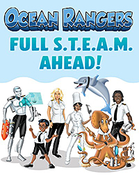 Ocean Rangers: Full S.T.E.A.M. Ahead! — YMI teaching kit for elementary students exploring Florida waterways and marine ecosystems